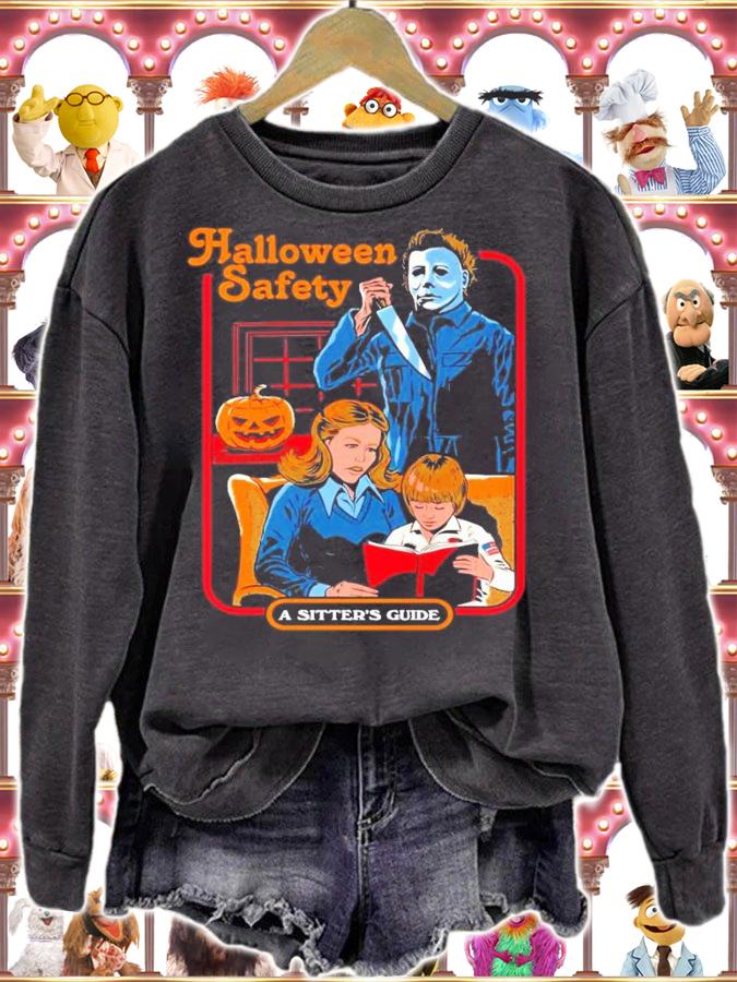 Michael Myers Halloween Safety A Sitter's Guide Shirt sweatshirt