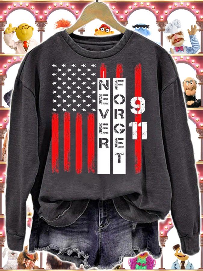 Never forget 9 11 nine eleven memorial distressed US American flag T-shirt sweatshirt