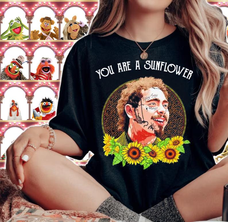 Post Malone You Are A Sunflower t-shirt woman shirt
