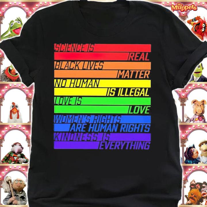 Science is real black lives no human is illegal love is love shirt-standard-scale-4_00x shirt