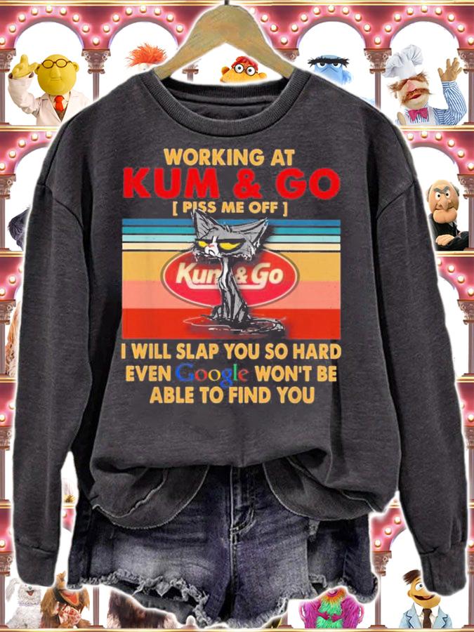 Working At Kum And I Will Slap You So Hard Even Google Vintage t-shirt