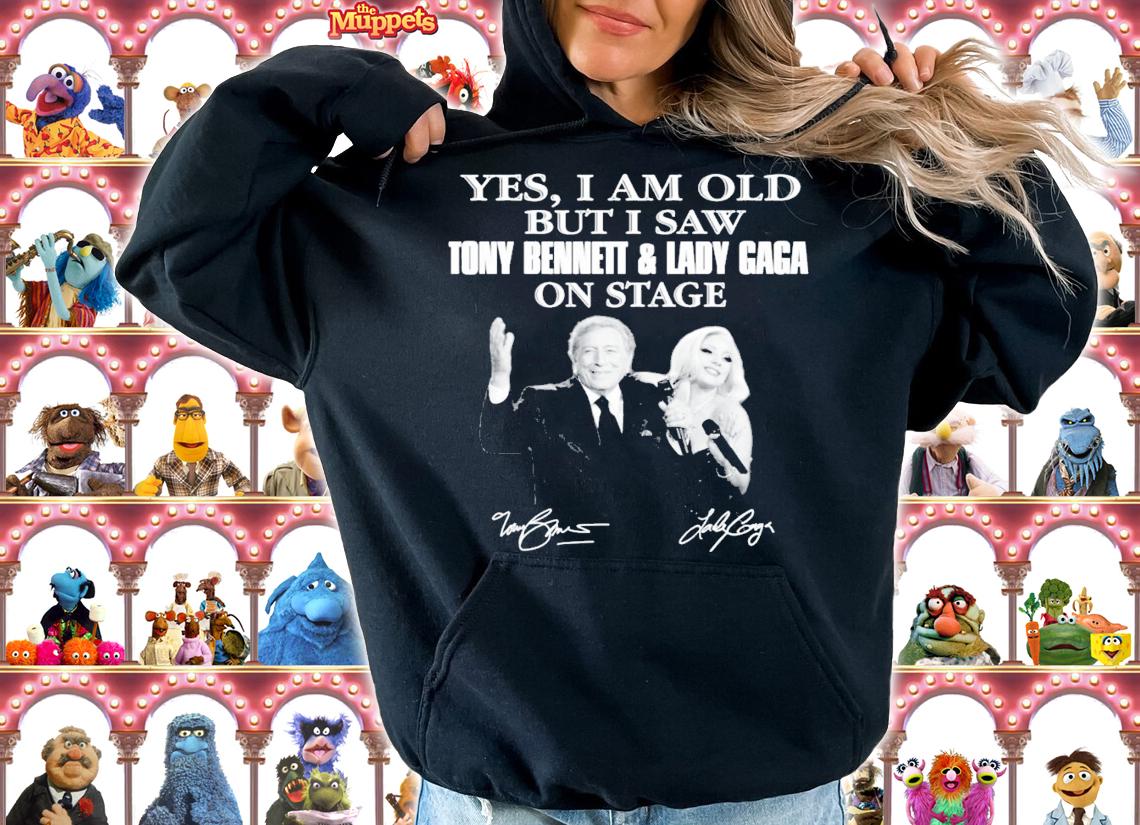 Yes I am old but I saw Tony Bennett and Lady Gaga signatures t-shirt