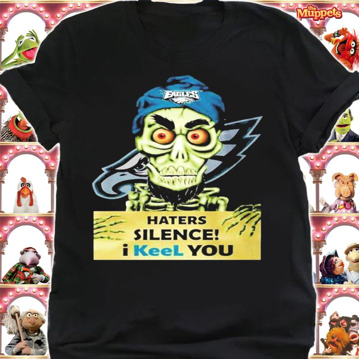 Achmed Philadelphia Eagles Haters Silence I Keel You Shirt
