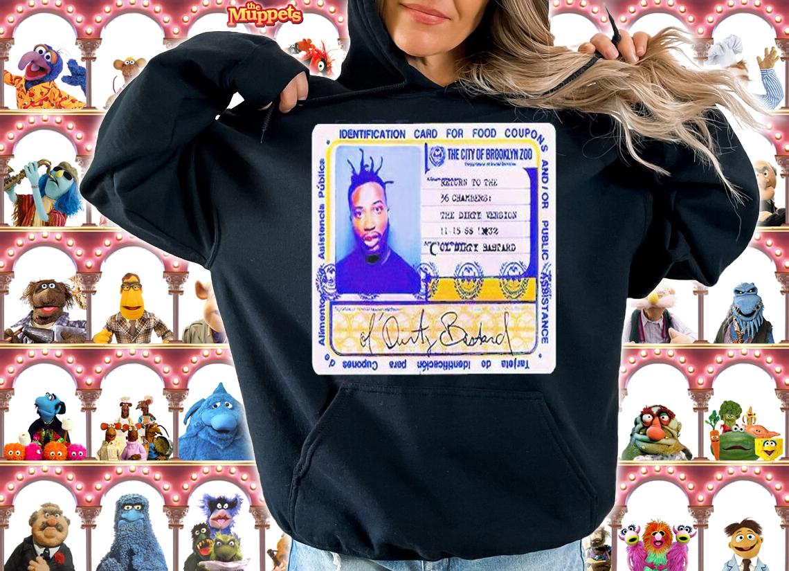 Driver license Ol dirty bastard T-shirt hoodie