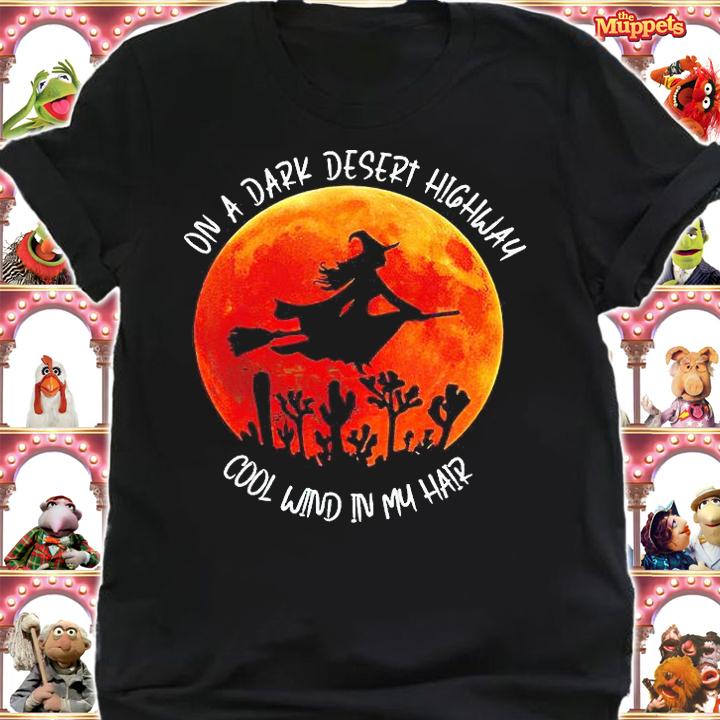 On a dark desert highway cool wind in my hair Halloween T-shirt shirt