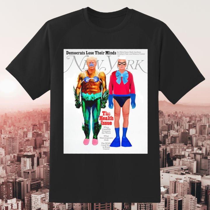 Personalized Aquaman Trump Democrats Lose Their Minds Joe Biden New York Magazine Shirt