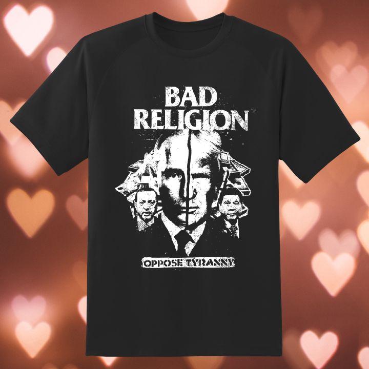 Donald Trump & Putin 'Bad Religion' Shirt: Stand Against Tyranny