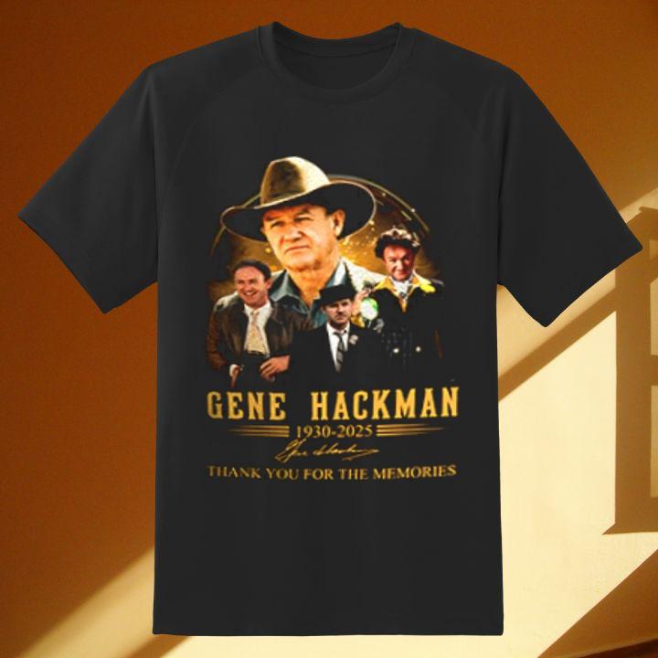 Rip Gene Hackman 1930-2025 Thank You For The Memories Signature T-Shirt