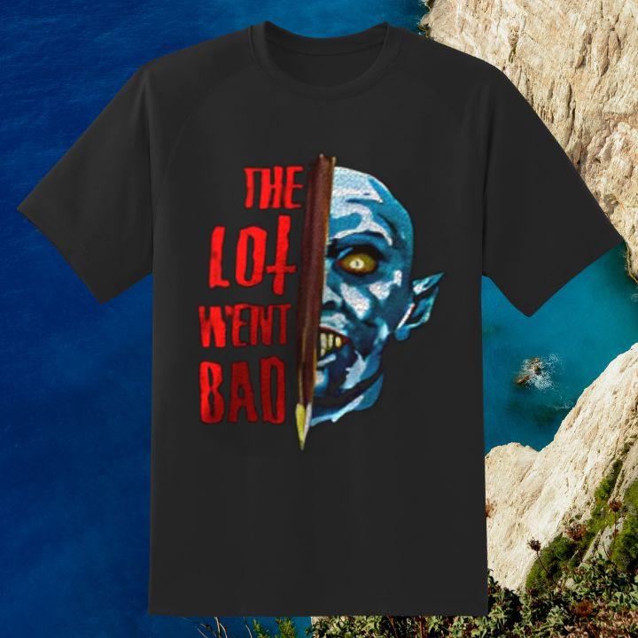 The Lot Went Bad Salem's Lot T-Shirt