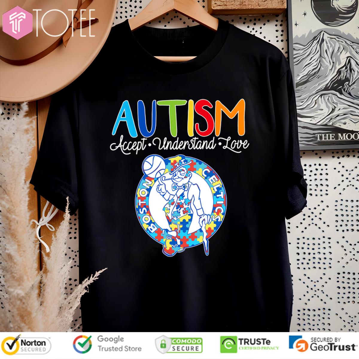 Autism Awareness Accept Understand Love Boston Celtics T-Shirt