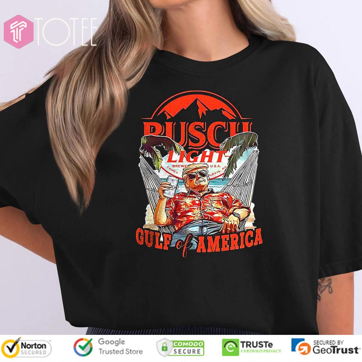 Trump Busch Light Gulf Of America Beer Lover T-Shirt
